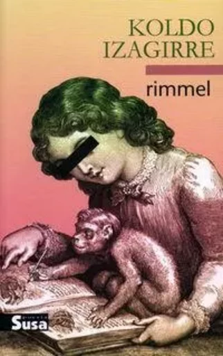 RIMMEL -  IZAGIRRE, KOLDO - SUSA