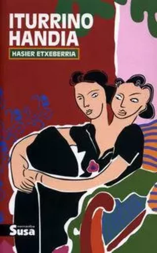 ITURRINO HANDIA -  ETXEBERRIA, HASIER - SUSA