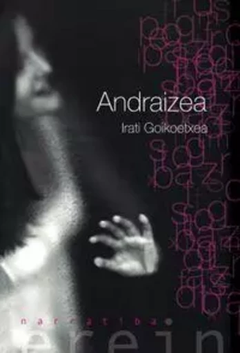 ANDRAIZEA -  GOIKOETXEA, IRATI - EREIN