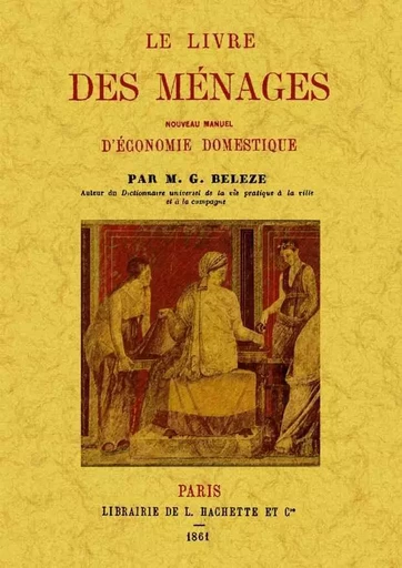 LE LIVRE DES MENAGES -  M.G. BELEZE - MAXTOR