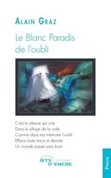 Le Blanc Paradis de l'oubli