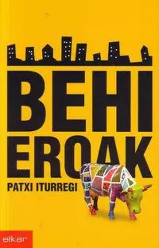 BEHI EROAK -  ITURREGI, PATXI - ELKAR