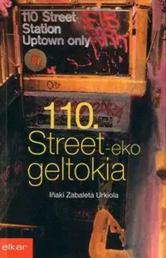 110. STREET-EKO GELTOKIA -  ZABALETA URKIOLA, IY - ELKAR