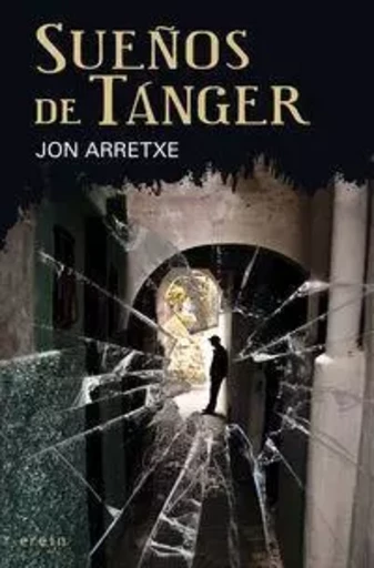 SUEYOS DE TANGER -  ARRETXE, JON - EREIN