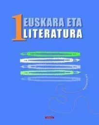 BATX 1 - EUSKARA ETA LITERATURA