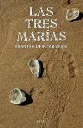 TRES MARIAS, LAS