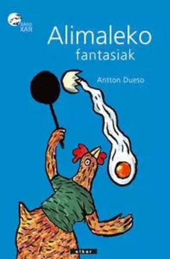 ALIMALEKO FANTASIAK -  DUESO, ANTTON - ELKAR