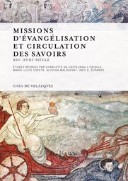 Missions d'evangelisation et circulation des savoirs