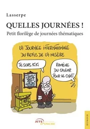 Quelles journées !! Petit florilège de journées thématiques