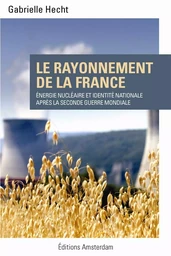 Le Rayonnement de la France