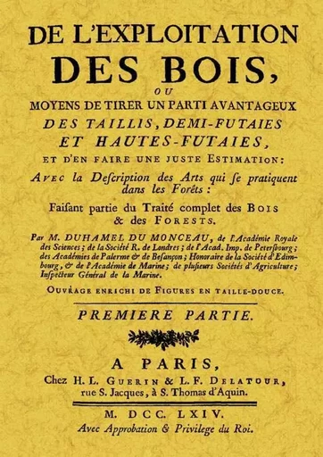 DE L'EXPLOITATION DES BOIS -  M. DUHAMEL MONCEAU - MAXTOR