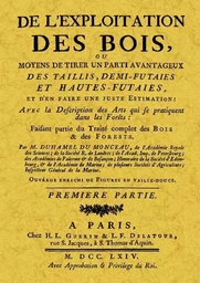 DE L'EXPLOITATION DES BOIS