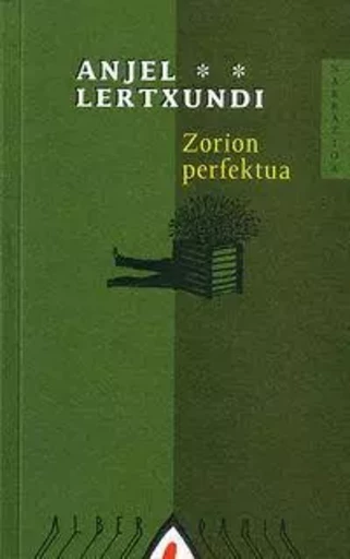 ZORION PERFEKTUA -  LERTXUNDI, ANJEL - ALBERDANIA