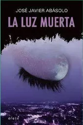 LUZ MUERTA, LA