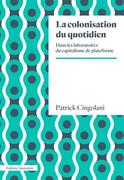 La Colonisation du quotidien