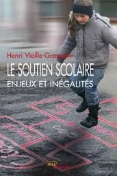 Le soutien scolaire, enjeux et inégalités