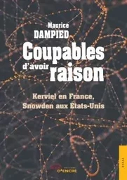 Coupables d'avoir raison