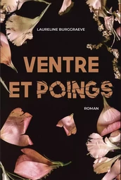 Ventre et Poings