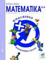 LH 5/6 - TXANELA - MATEMATIKA GIDALIBURUA