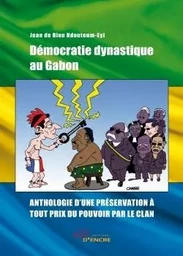 Démocratie dynastique au Gabon