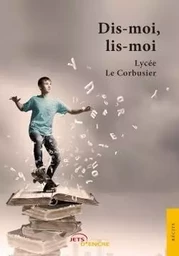 Dis-moi, lis-moi