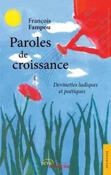 Paroles de croissance