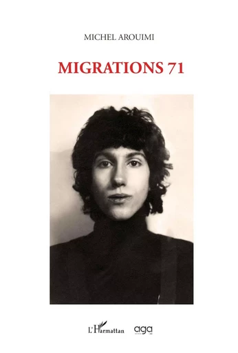 Migrations 71 - Michel Arouimi - Editions L'Harmattan