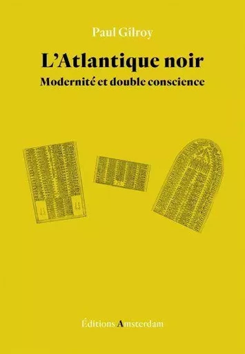 L' Atlantique noir - Paul Gilroy - Amsterdam