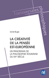 La créativité de la pensée est-européenne