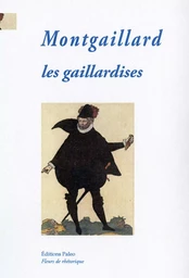 Les Gaillardises (1606).