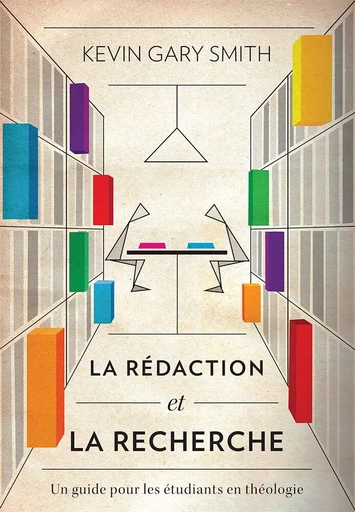 La rédaction et la recherche - Kevin Gary SMITH - LANGHAM PARTNER