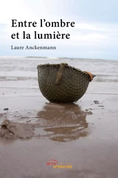 Entre l'ombre et la lumière