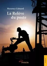 La Relève du poste