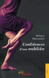 Confidences d'une oubliée