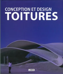 Conception et design : toitures