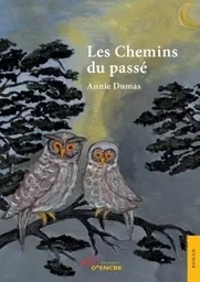 Les Chemins du passé