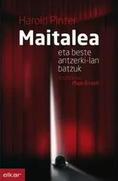 MAITALEA ETA BESTE ANTZERKI-LAN BATZUK