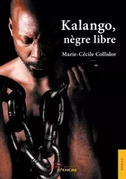 Kalango, nègre libre