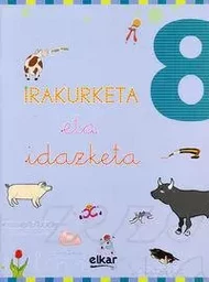 IRAKURKETA ETA IDAZKETA KOADERNOA 8