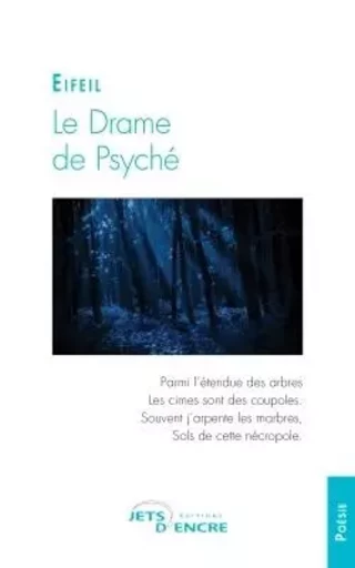 Le Drame de Psyché -  Eifeil - JETS ENCRE