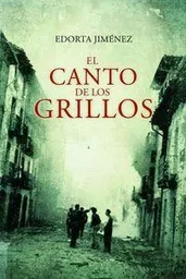 CANTO DE LOS GRILLOS, EL