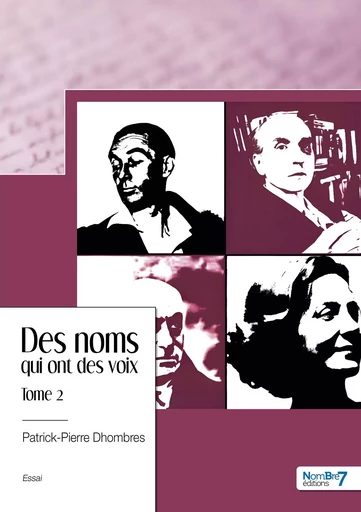 Des noms qui ont des voix - Tome 2 -  Dhombres - NOMBRE 7