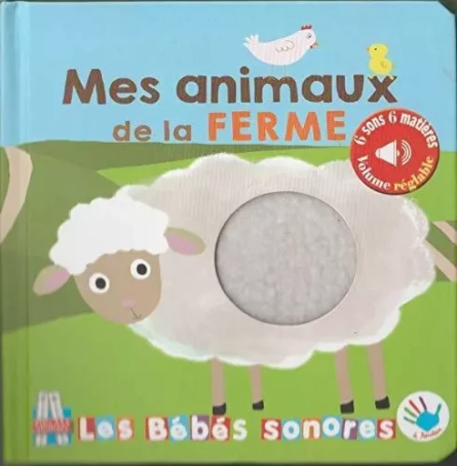 Mes animaux de la ferme. Sonore à toucher - Elena Brusi - THOMAS EDITIONS