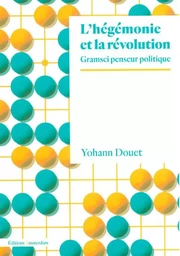 L'Hégémonie et la Révolution