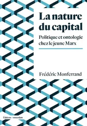 La Nature du capital