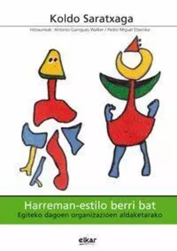 HARREMAN-ESTILO BERRI BAT -  SARATXAGA, KOLDO - ELKAR