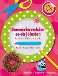 JANARIAREKIN EZ DA JOLASTEN