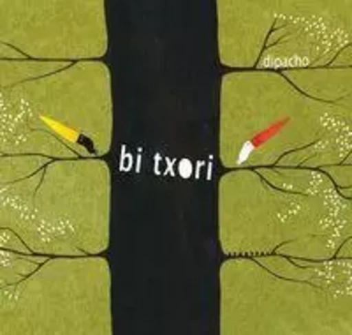 BI TXORI -  DIPACHO - TTARTTALO