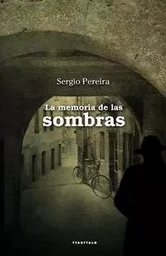 MEMORIA DE LAS SOMBRAS, LA