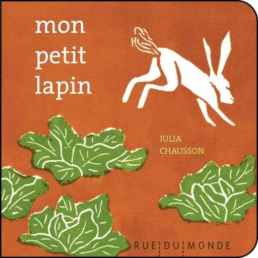 Mon petit lapin - Christine Beigel - RUE DU MONDE